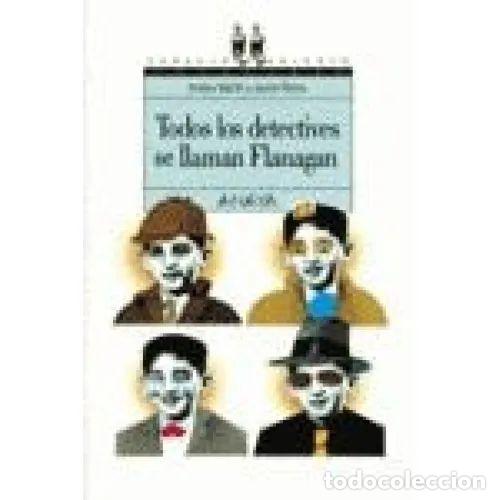 Gebrauchte B&uuml;cher: Todos Detectives Se Llaman flanagan - Martin,a.y Ribera,j. - Anaya - Espacio Abierto, N&ordm; 1
