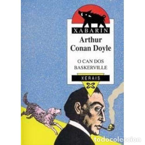 Libros de segunda mano: O CAN DOS BASKERVILLE (GALLEGO) - CONAN DOYLE, ARTHUR - Sin Especificar
