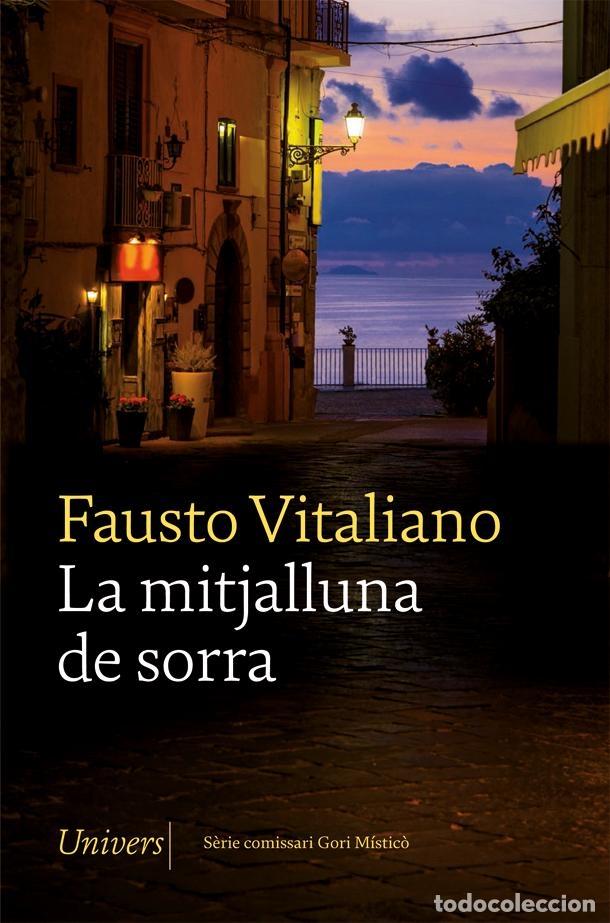 Gebrauchte B&uuml;cher: LA MITJALLUNA DE SORRA - VITALIANO, FAUSTO - UNIVERS, NOIR - 2021 - UNIVERS 57