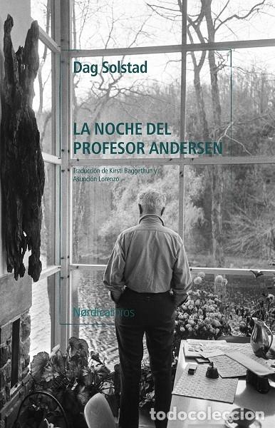 Libri di seconda mano: LA NOCHE DEL PROFESOR ANDERSEN - SOLSTAD, DAG - N&oacute;rdica Libros - 2023 - LETRAS N&Oacute;RDICAS