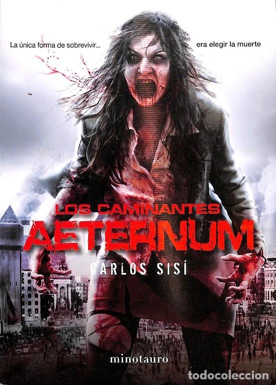 Gebrauchte B&uuml;cher: LOS CAMINANTES 04/05 AETERNUM - SIS&Iacute;, CARLOS - Minotauro - 2014