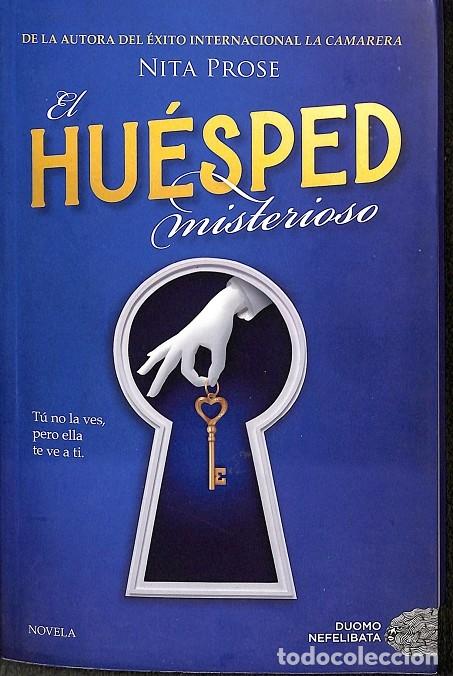 Gebrauchte B&uuml;cher: EL HU&Eacute;SPED MISTERIOSO - PROSE, NITA - DUOMO EDICIONES - 2023 - NEFELIBATA