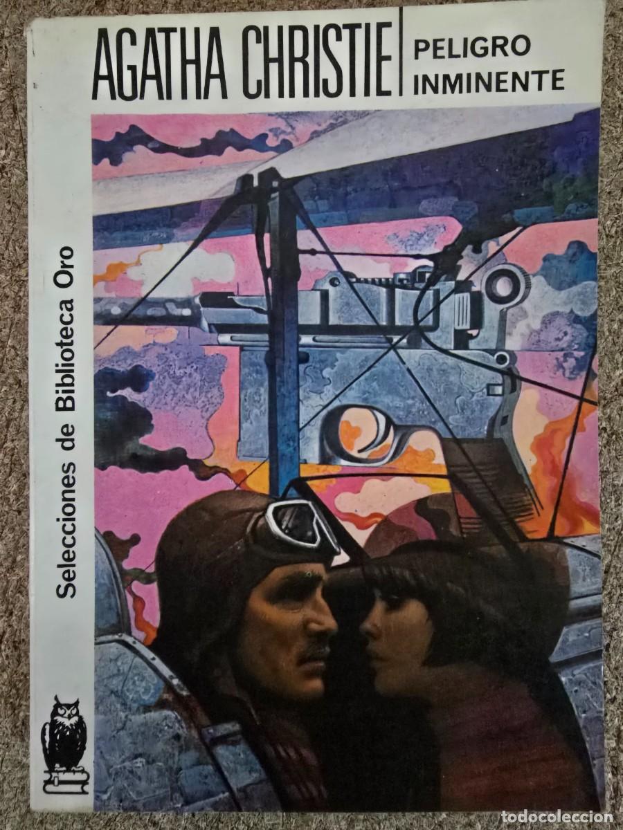 Libros de segunda mano: Biblioteca Oro 154.Agatha Cristie.Peligro Inminente.Editorial Molino