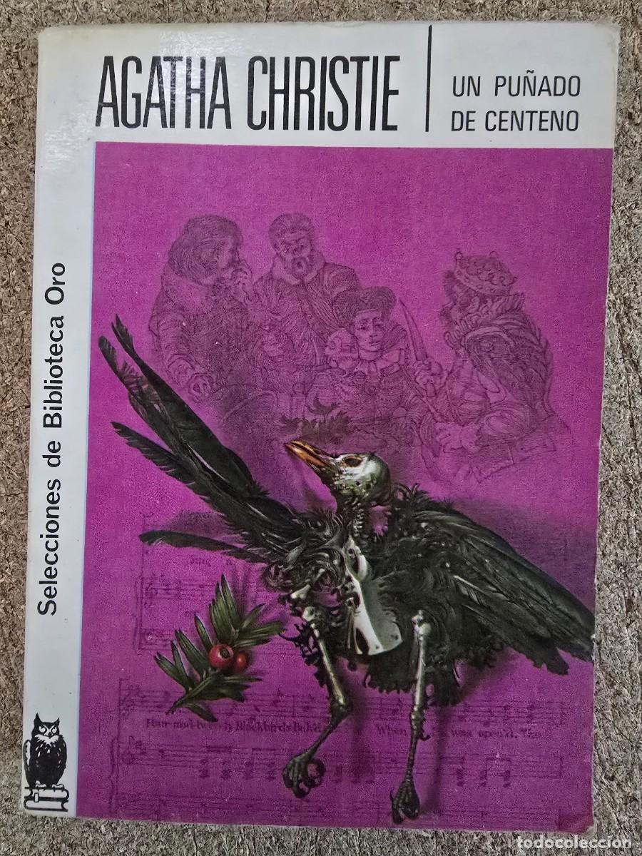 Libros de segunda mano: Biblioteca Oro 116.Agatha Cristie.Un Pu&ntilde;ado de Centeno.Editorial Molino