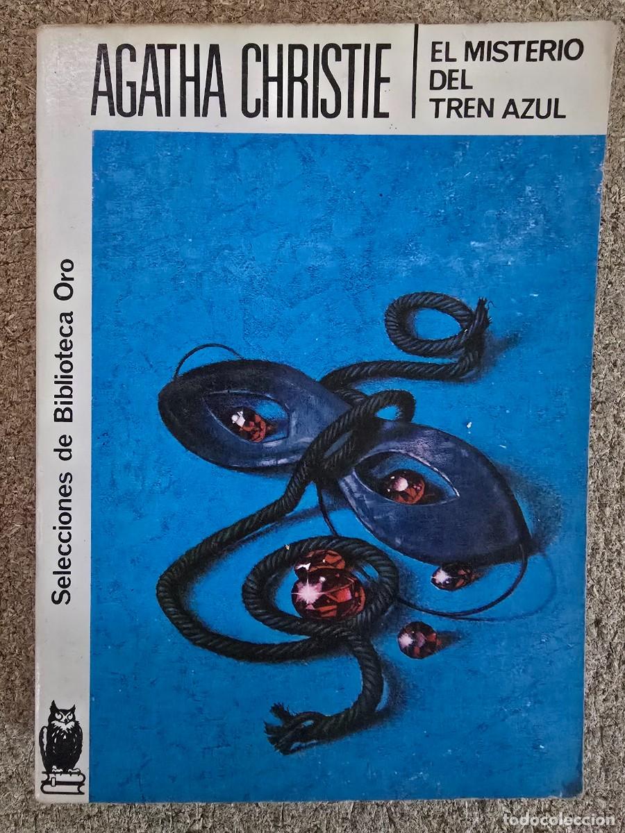 Libros de segunda mano: Biblioteca Oro 37.Agatha Cristie.El Misterio del Tren Azul.Editorial Molino