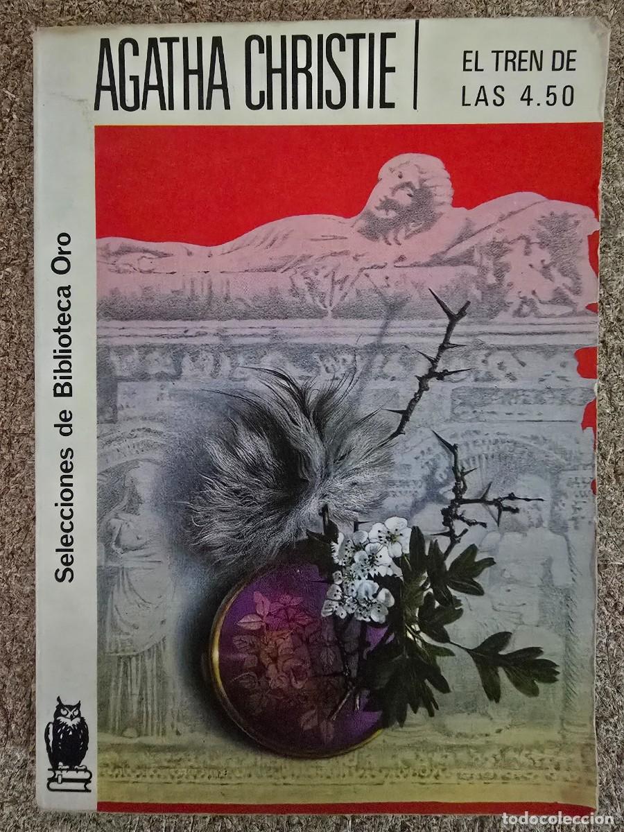 Libros de segunda mano: Biblioteca Oro 267.Agatha Cristie.El Tren de las 4.50.Editorial Molino