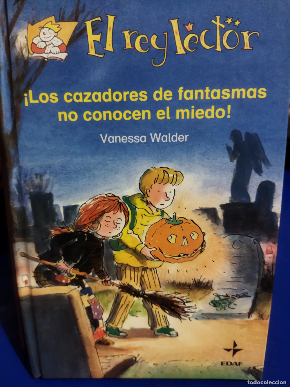 Libros de segunda mano: Los cazadores de fantasmas no conocen el miedo !