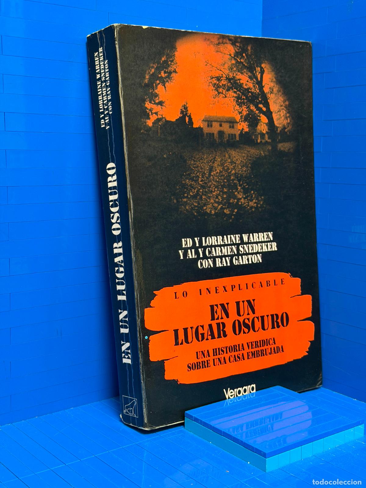 Libros de segunda mano: EN UN LUGAR OSCURO &ndash; JAVIER VERGARA EDITOR &ndash; ED WARREN &ndash; 1993