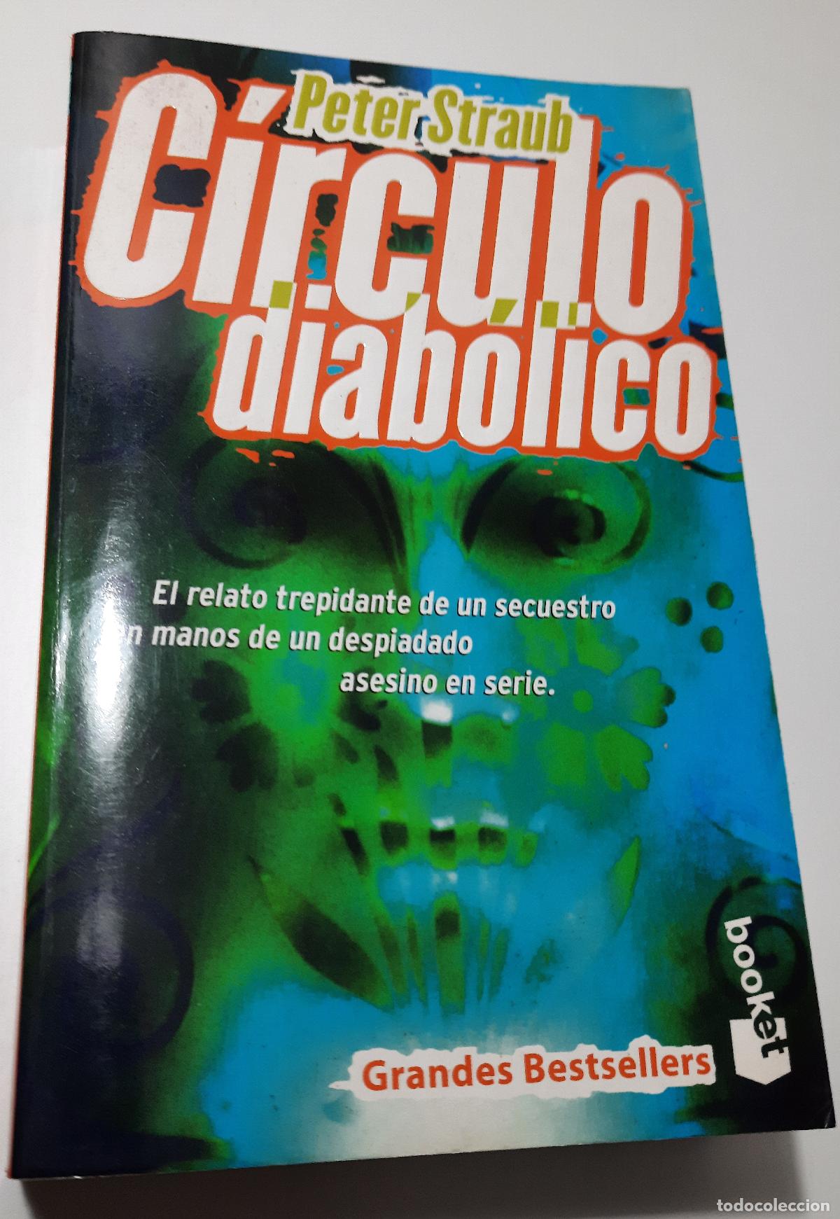 Libros de segunda mano: Circulo diabolico - Straub, Peter - Foto 1