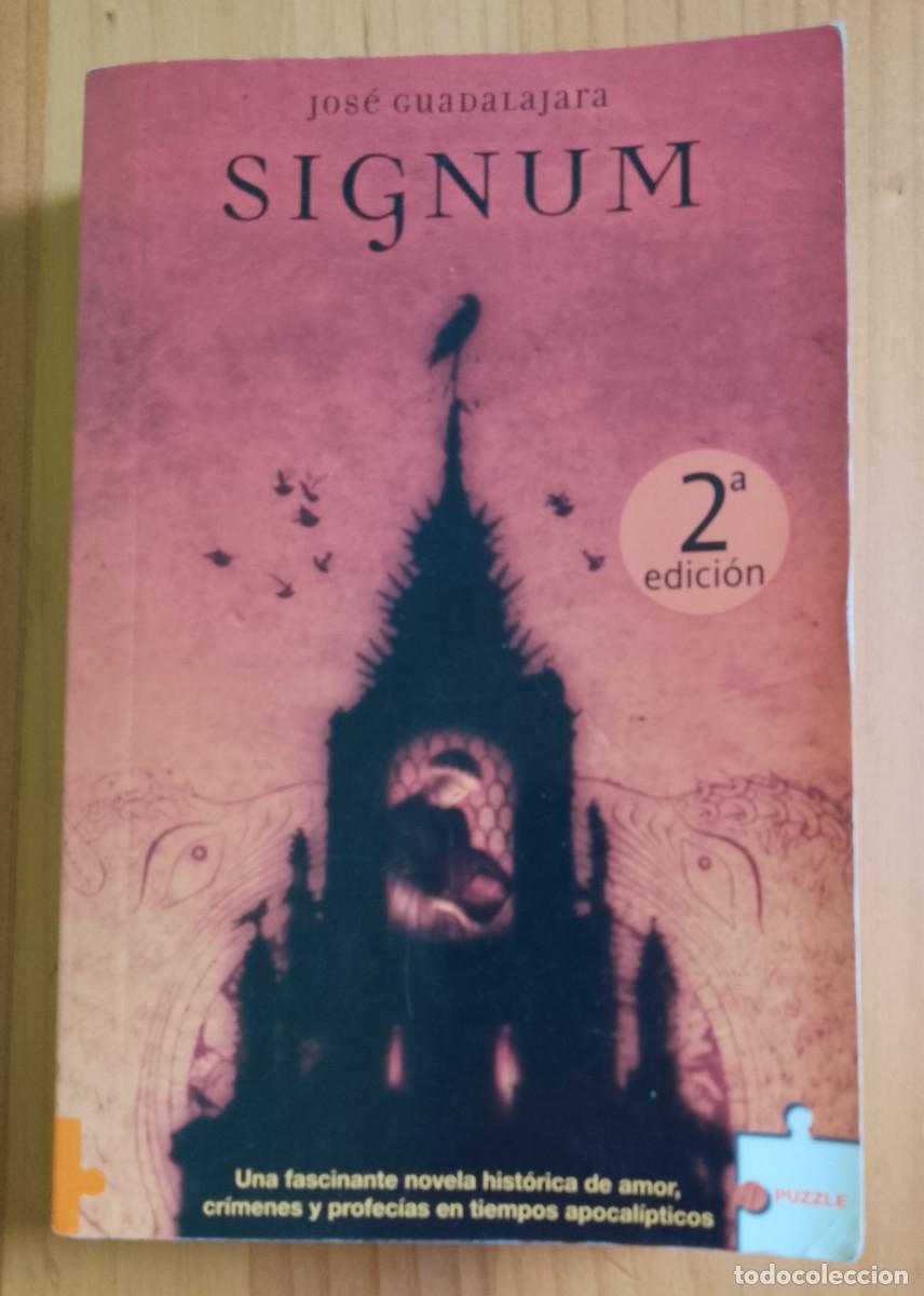 Libri di seconda mano: SIGNUM - JOS&Eacute; GUADALAJARA