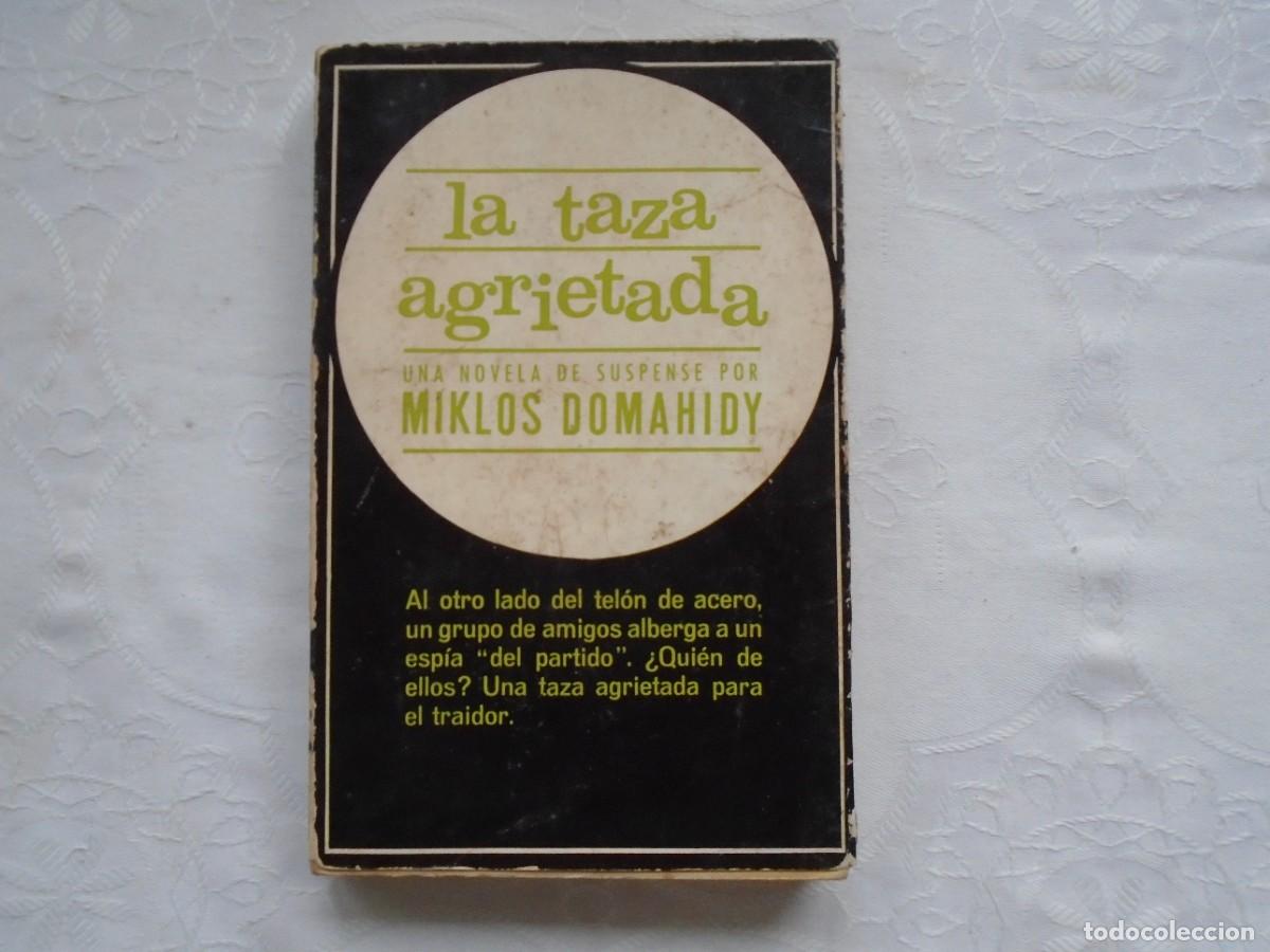 Libros de segunda mano: MIKLOS DOMAHIDY. LA TAZA AGRIETADA. 1966. PRIMERA EDICI&Oacute;N. TRADUCCI&Oacute;N DE M&ordf; DEL CARMEN PASCUAL.