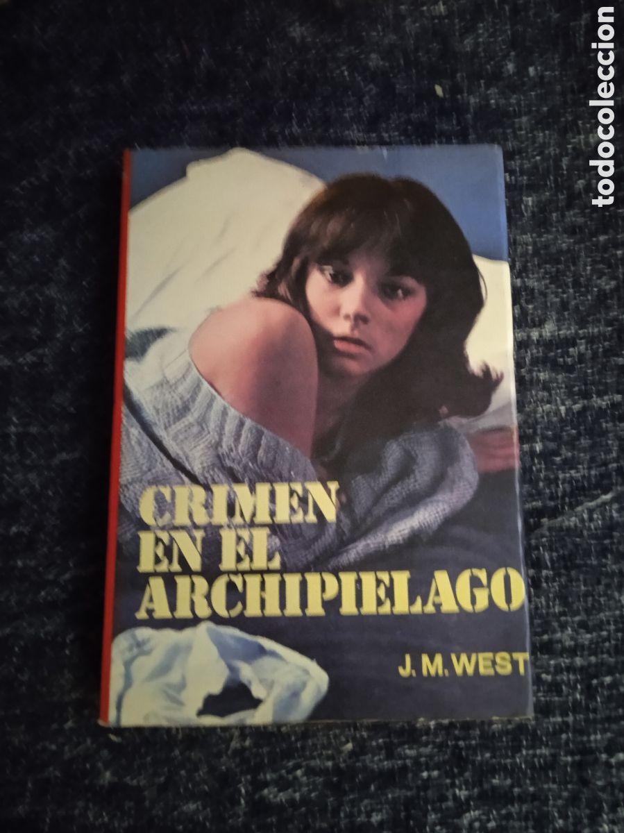 Libros de segunda mano: Crimen en el archipi&eacute;lago. / J.M. West