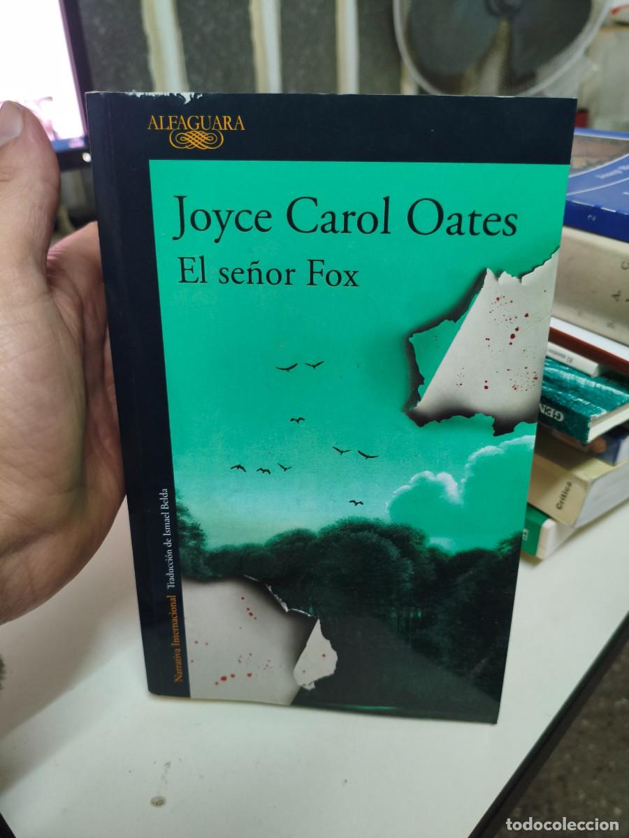 Libri di seconda mano: El senor fox - Oates, Joyce Carol