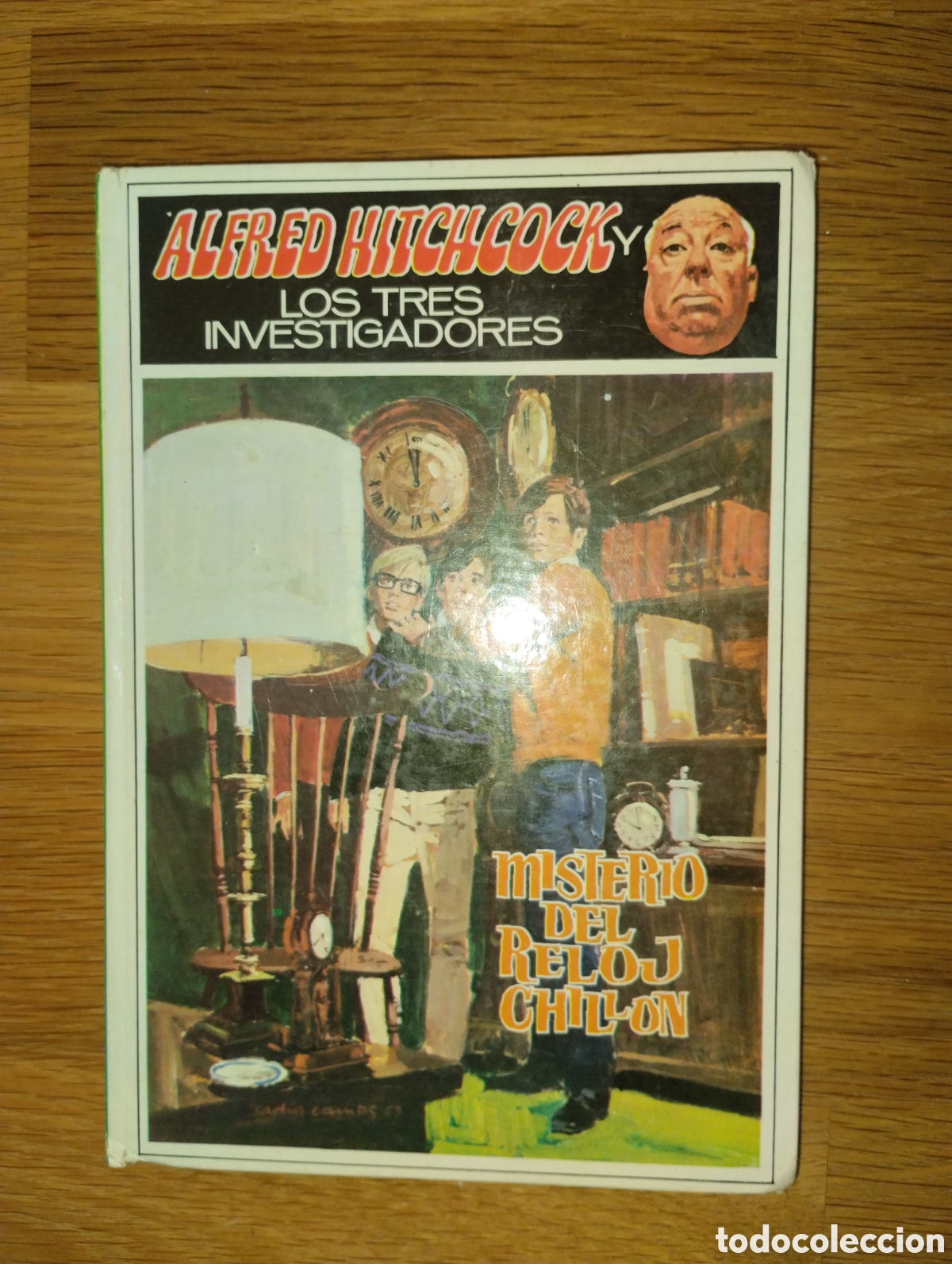 Libri di seconda mano: MISTERIO DEL RELOJ CHILL&Oacute;N, ALFRED HITCHOCK Y LOS TRES INVESTIGADORES