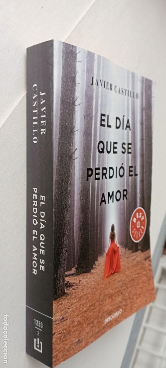Libros de segunda mano: PLI - EL D&Iacute;A QUE SE PERDI&Oacute; EL AMOR - JAVIER CASTILLO - NUEVO