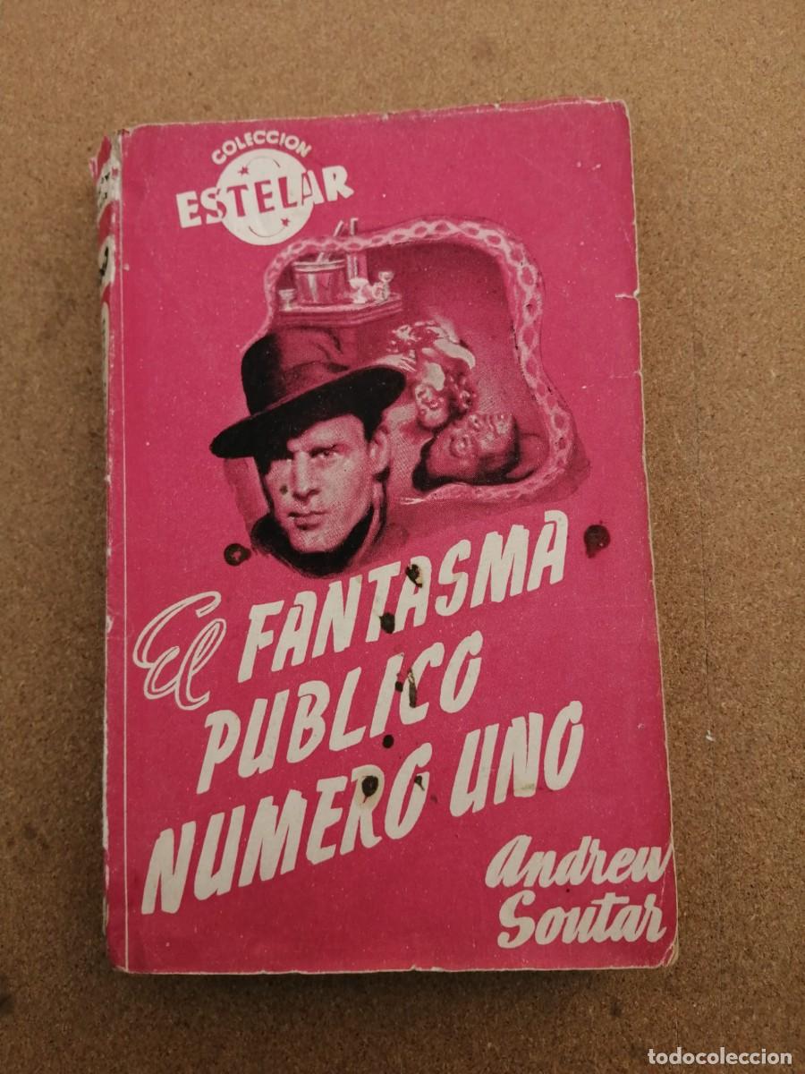 Libri di seconda mano: EL FANTASMA PUBLICO NUMERO UNO (ANDREW SOUTAR)