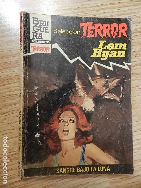 Libros de segunda mano: Bolsilibros SELECCI&Oacute;N TERROR N&ordm; 587 Sangre bajo la luna Lem Ryan bruguera
