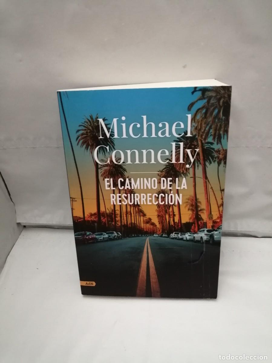 Gebrauchte B&uuml;cher: El Camino de la Resurreci&oacute;n (Primera edici&oacute;n, Serie Mickey Haller y Harry Bosch)