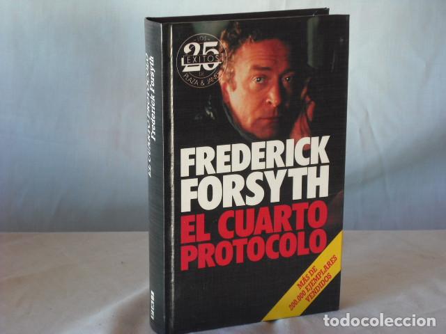 Libros de segunda mano: EL CUARTO PROTOCOLO DE FREDERICK FORSYTH - Foto 1