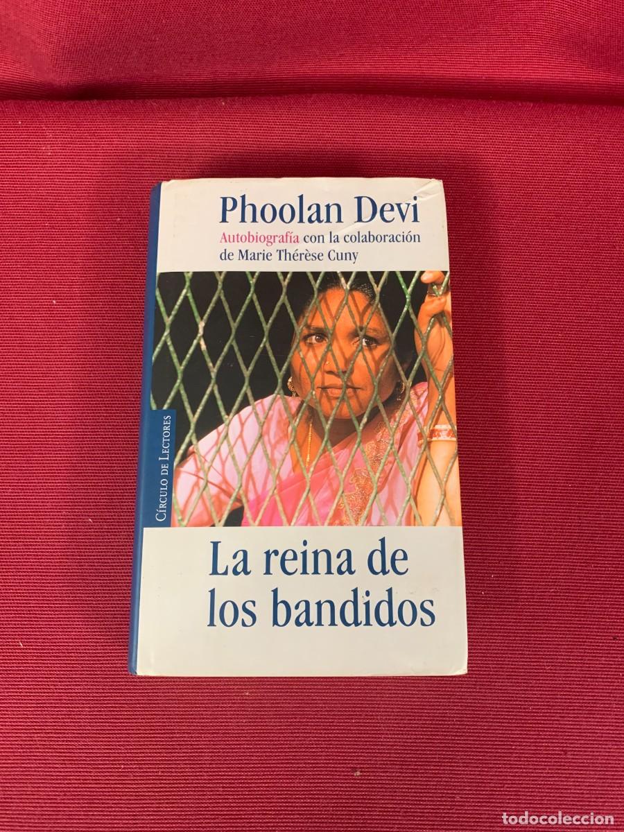 Libros de segunda mano: LIBROS; &laquo; LA REINA DE LOS BANDIDOS &raquo; PHOOLAN DEVI - Foto 1