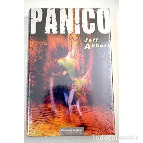 Libros de segunda mano: Panico - Abbott, Jeff - C&iacute;rculo de Lectores - Foto 1