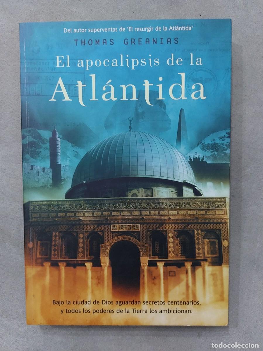 Libros de segunda mano: Thomas Greanias. El apocalipsis de la Atl&aacute;ntida - Foto 1