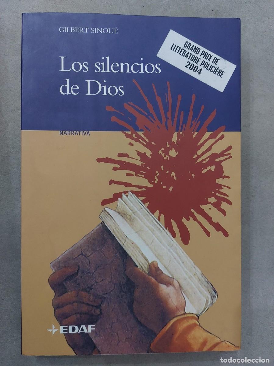 Libros de segunda mano: Gilbert Sinou&eacute;. Los silencios de Dios - Foto 1
