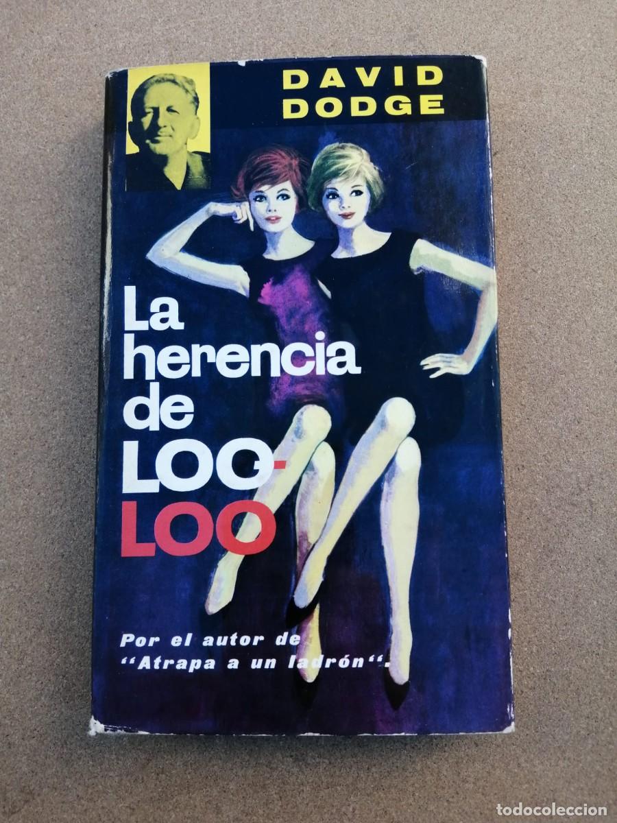 Libros de segunda mano: LA HERENCIA DE LOO LOO (DAVID DODGE) - Foto 1