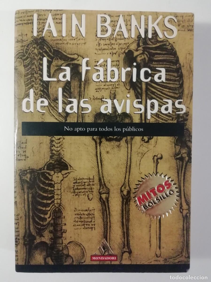 Libros de segunda mano: LA F&Aacute;BRICA DE AVISPAS - IAIN BANKS - ED. MONDADORI 1999