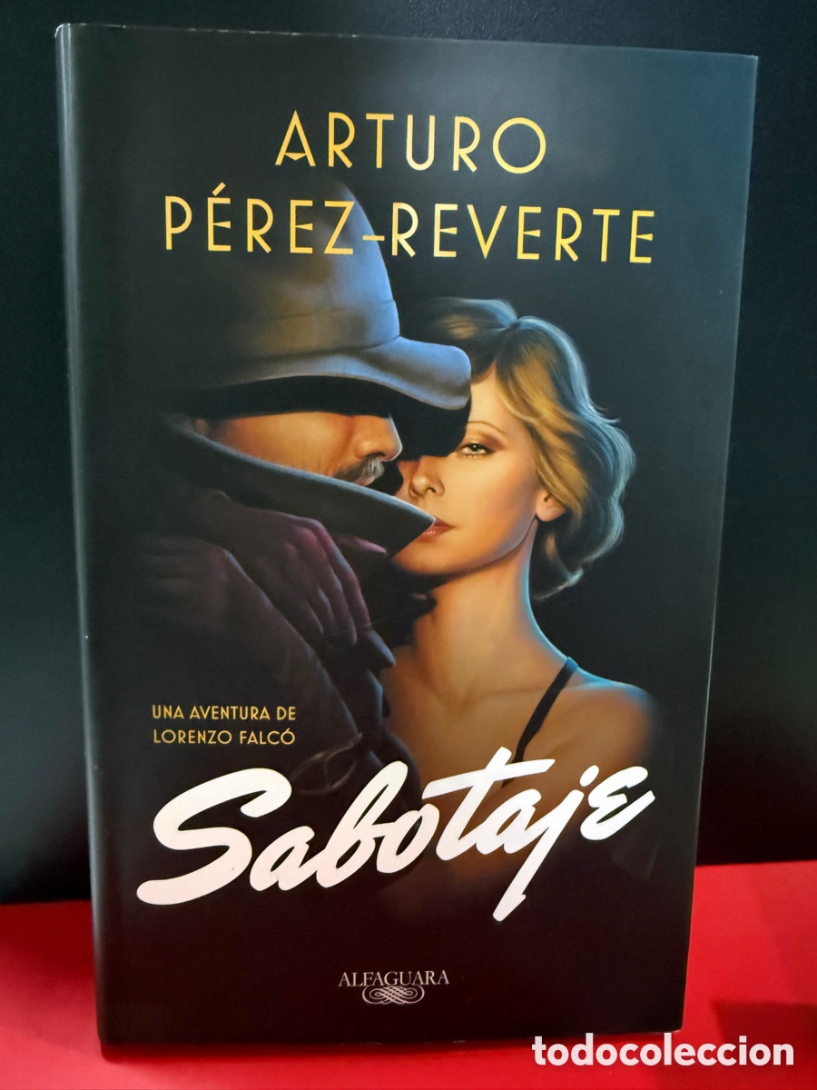 Libros de segunda mano: Arturo P&eacute;rez Reverte - Sabotaje