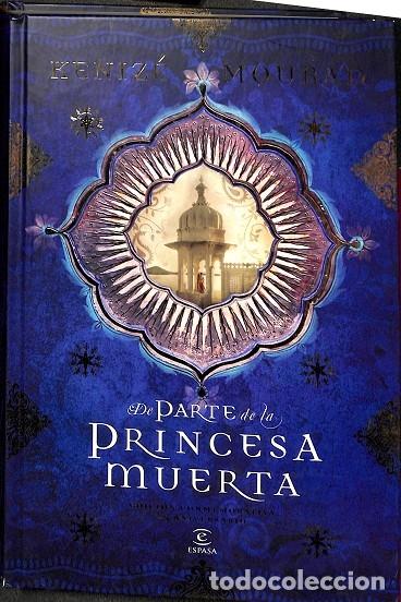 Second hand books: DE PARTE DE LA PRINCESA MUERTA. EDICI&Oacute;N COLECCIONISTA - K&Eacute;NIZE MOURAD, MAURICIO W&Aacute;CQUEZ (TR.) - Espa