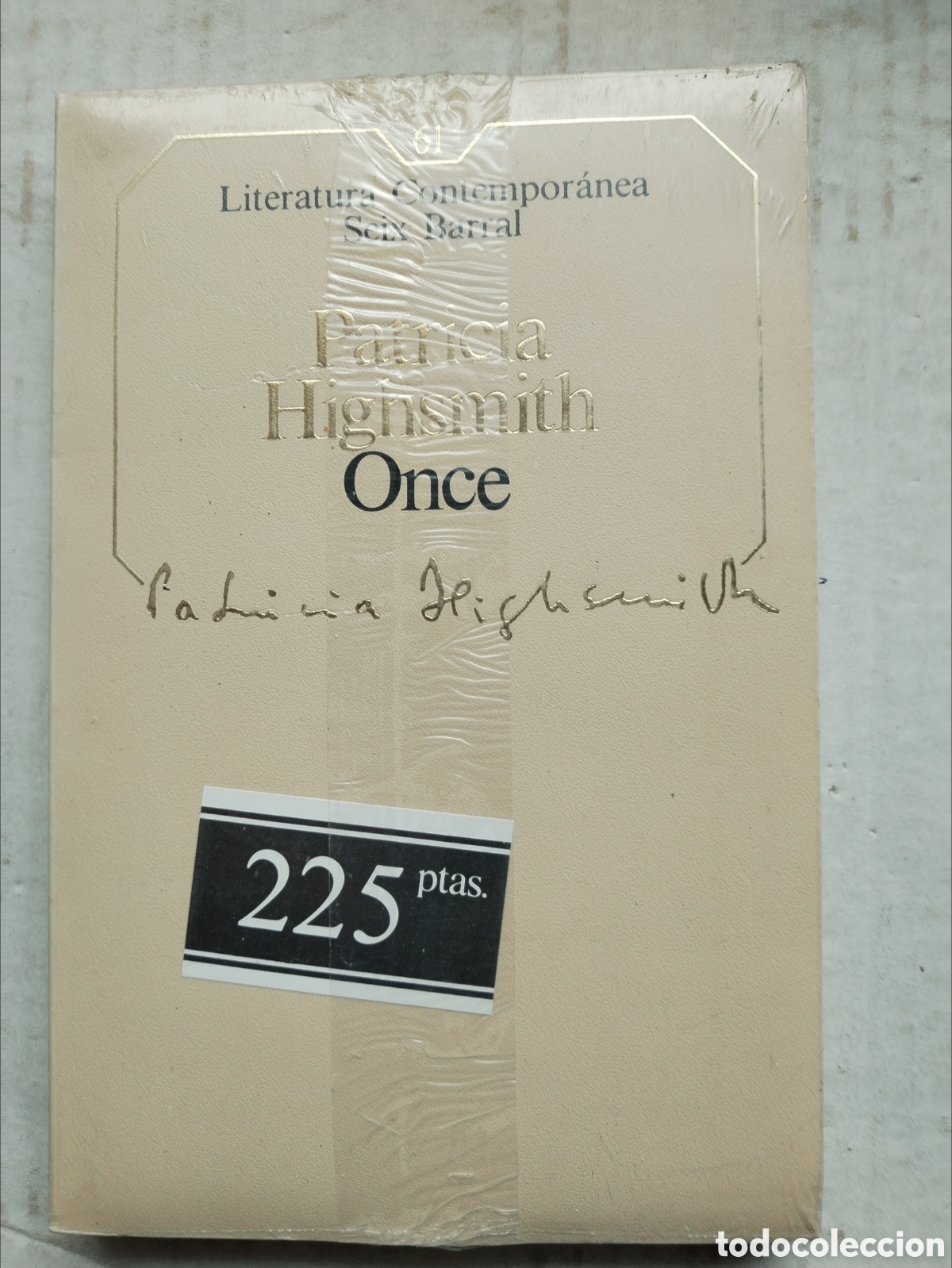 Gebrauchte B&uuml;cher: ONCE(PRECINTADO) /PATRICIA HIGHSMITH