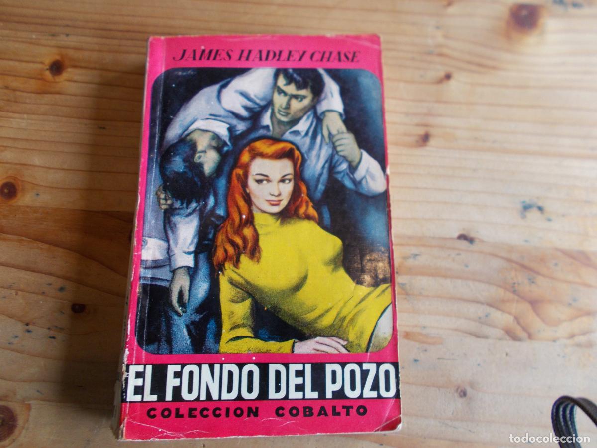 Libri di seconda mano: EL FONDO DEL POZO JAMES HADLEY CHASE ARMTERRAZA