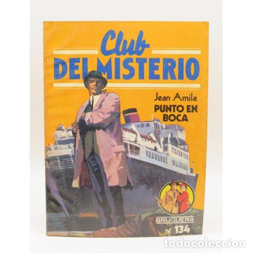 Libros de segunda mano: CLUB del MISTERIO. PUNTO en BOCA - JEAN AMILA - Sin Especificar