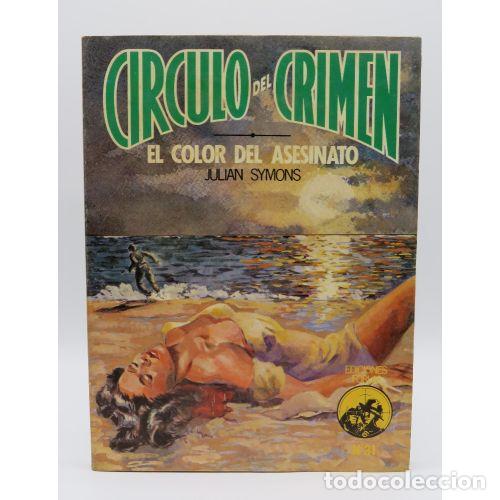 Libri di seconda mano: CIRCULO del CRIMEN. EL COLOR del ASESINATO - JULIAN SYMONS - Sin Especificar