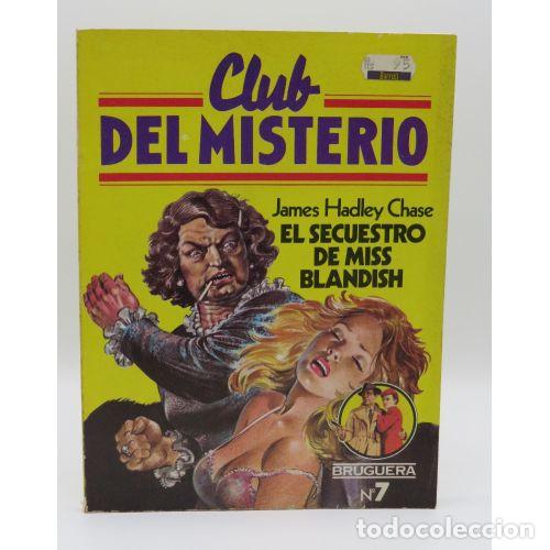 Libri di seconda mano: CLUB del MISTERIO. EL SECUESTRO de MISS BLANDISH - JAMES HADLEY CHASE - Sin Especificar