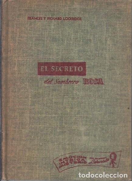 Libri di seconda mano: EL SECRETO DEL SOMBRERO ROSA FRANCES Y RICHARD LOCKRIDGE EDITORIAL CUMBRE