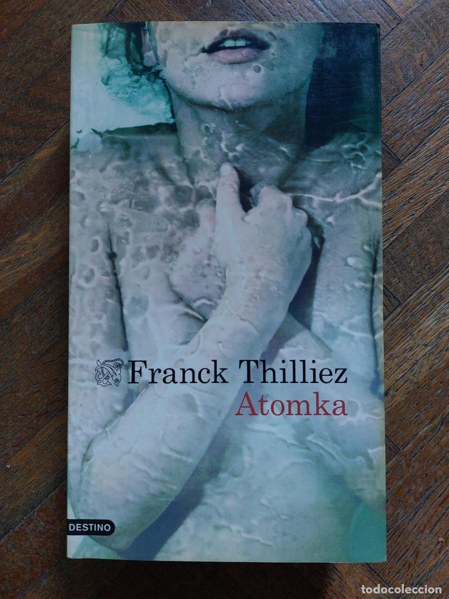 Libros de segunda mano: Franck Thilliez. Atomka - Foto 1