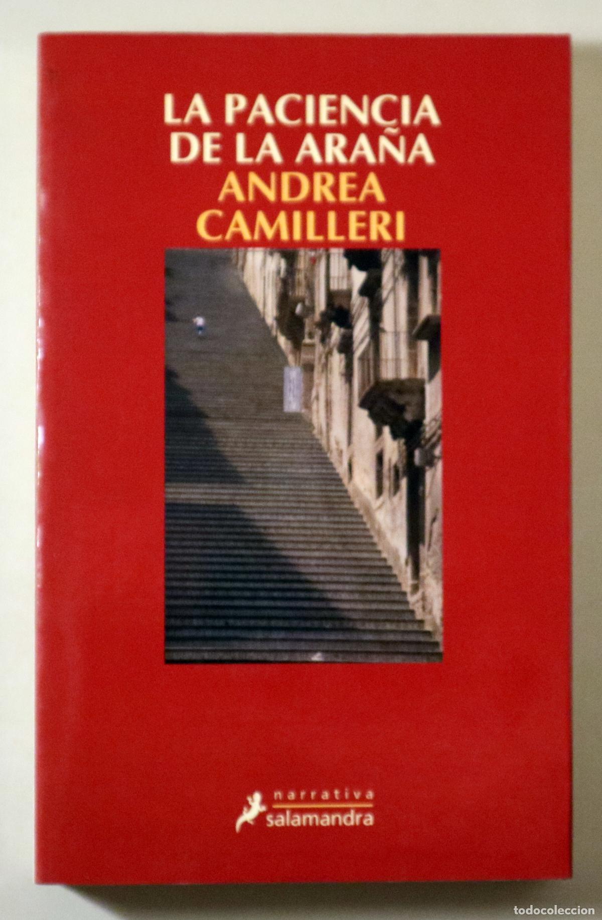 Gebrauchte B&uuml;cher: CAMILLERI, Andrea - LA PACIENCIA DE LA ARA&Ntilde;A 2006 - Barcelona 2006 - 1&ordf; edici&oacute;n en espa&ntilde;ol