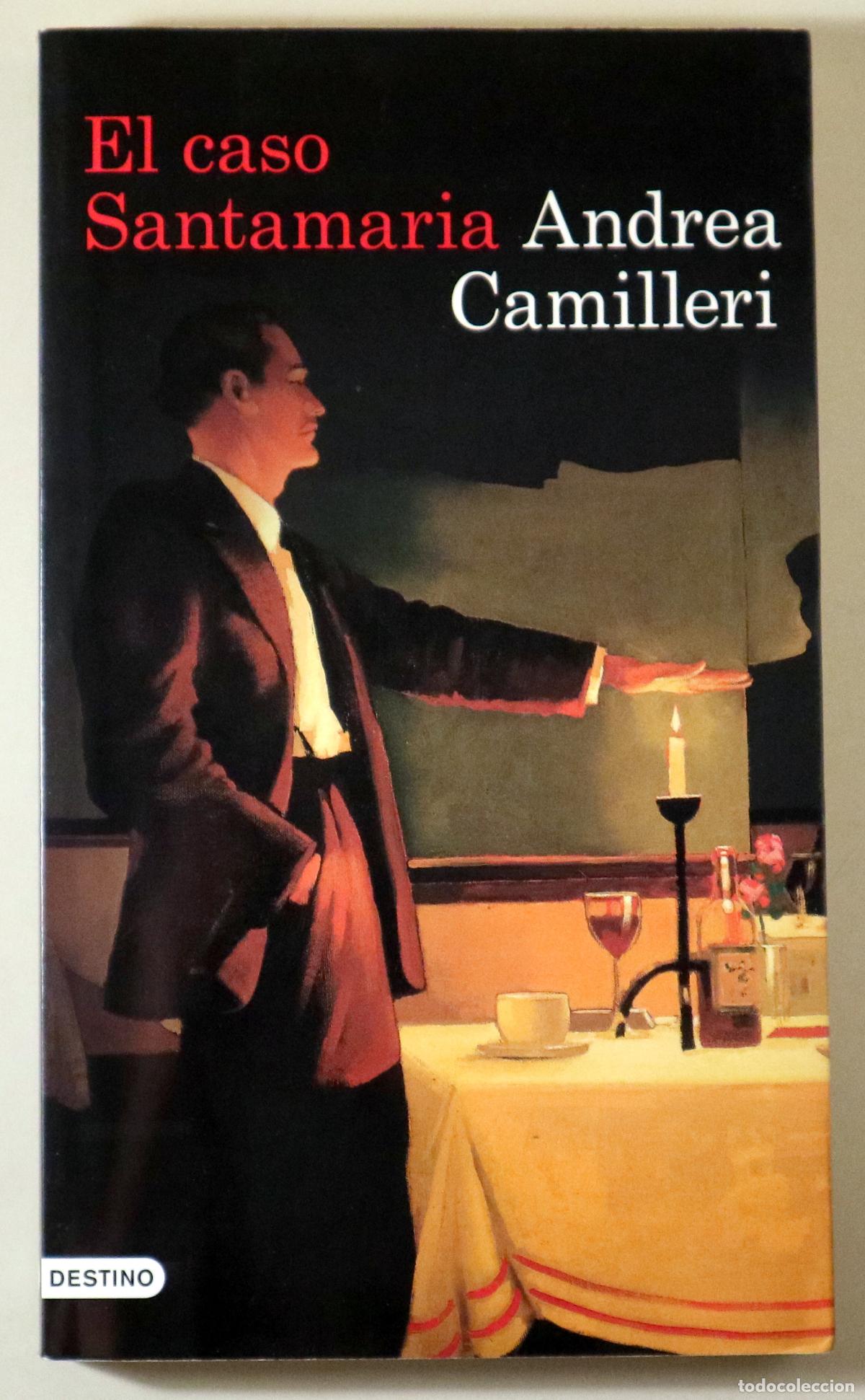 Gebrauchte B&uuml;cher: CAMILLERI, Andrea - EL CASO SANTAMARIA - Barcelona 2016 - 1&ordf; edici&oacute;n en espa&ntilde;ol