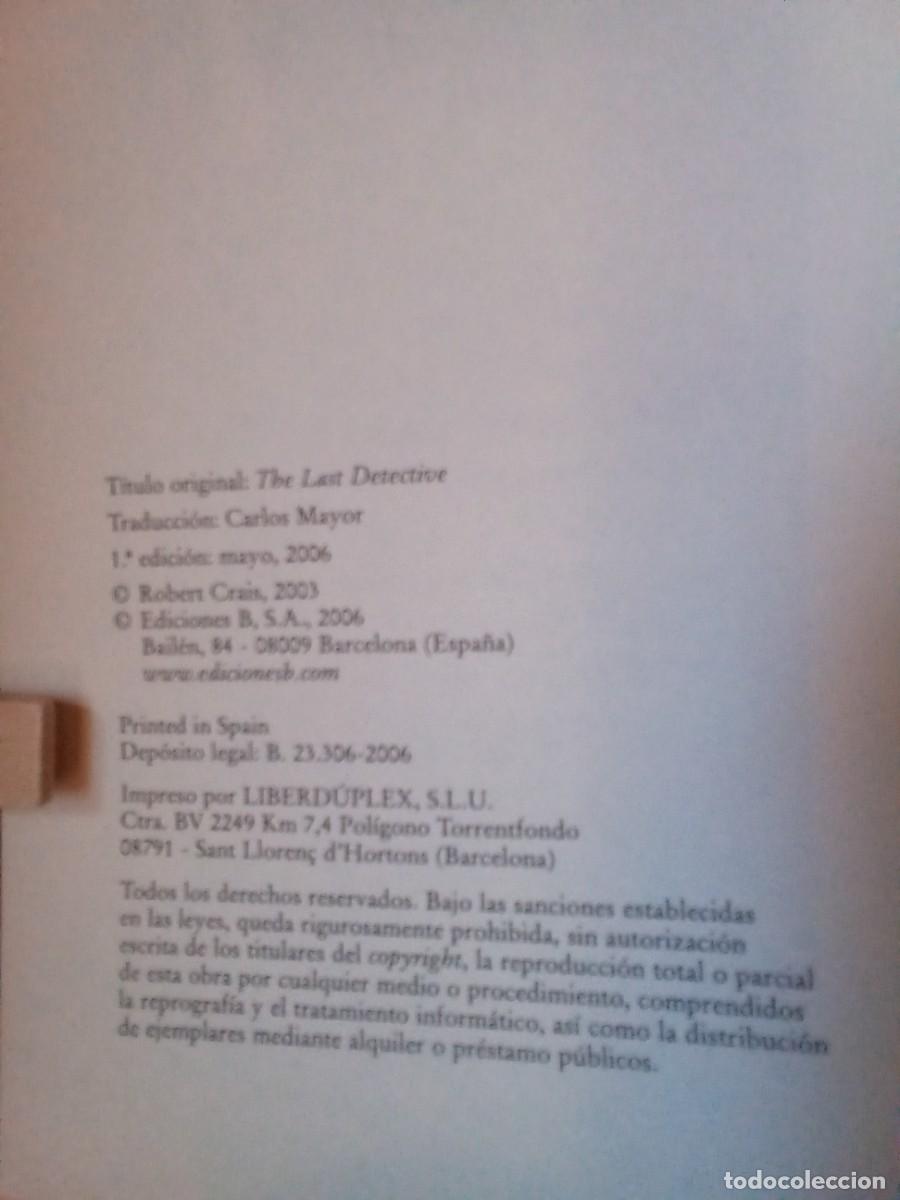 Libros de segunda mano: EL &Uacute;LTIMO DETECTIVE DE ROBERT CRAIS - Foto 4