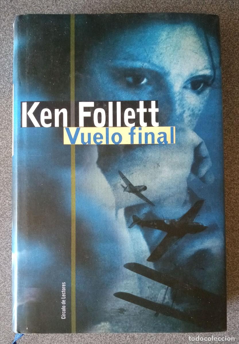 Libros de segunda mano: Vuelo Final Ken Follet - Foto 1