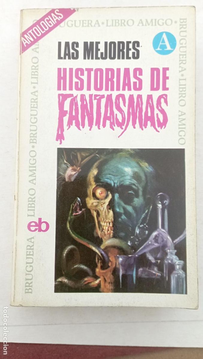 Gebrauchte B&uuml;cher: LAS MEJORES HISTORIAS DE FANTASMAS - ROBERT BLOCH, FANTHORPE, FRANK GRUBER, HOFFMANN