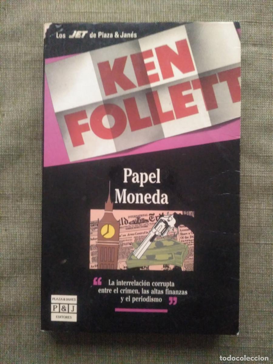 Libros de segunda mano: Papel moneda, Ken Follet - Foto 1