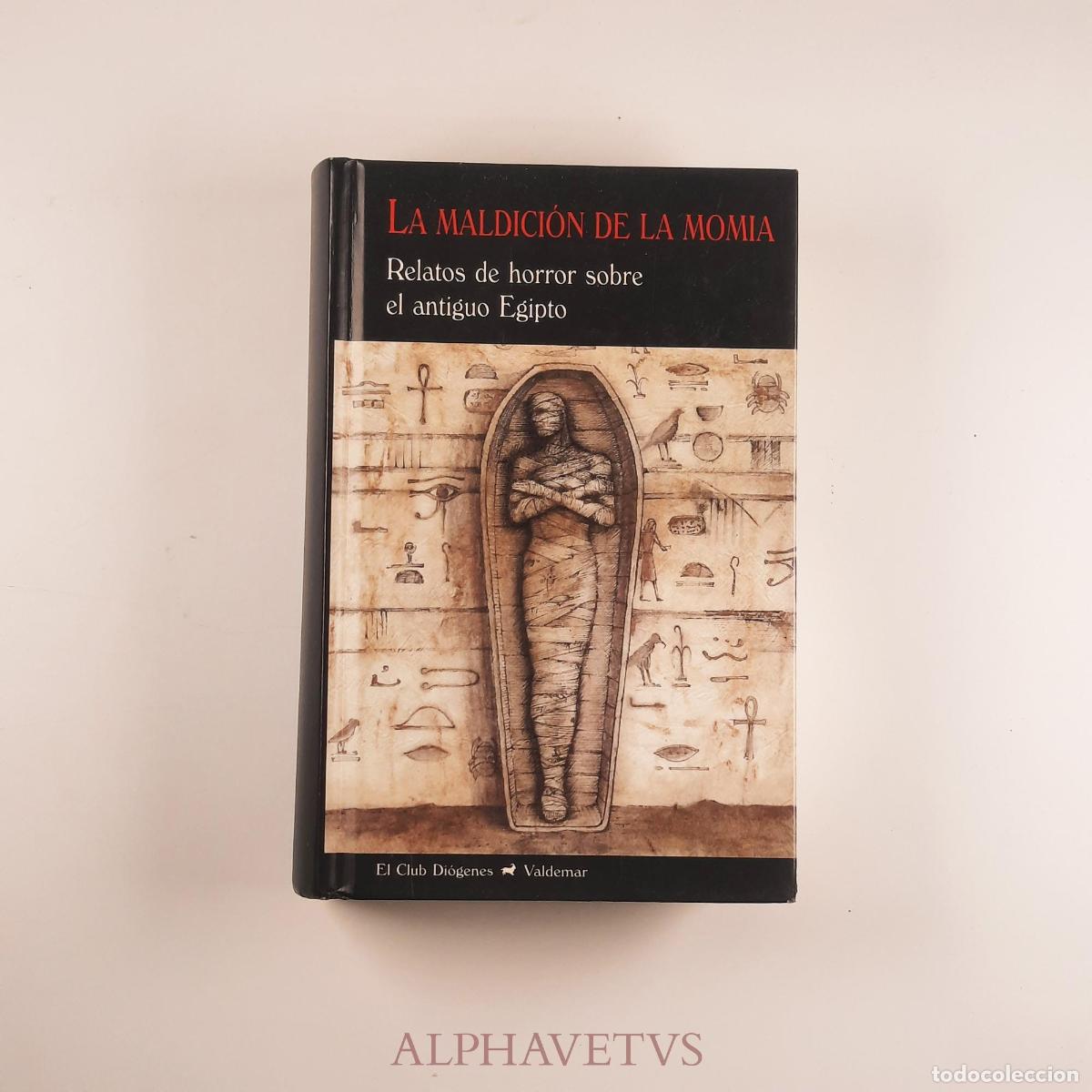 Libros de segunda mano: La maldici&oacute;n de la momia - VV. AA