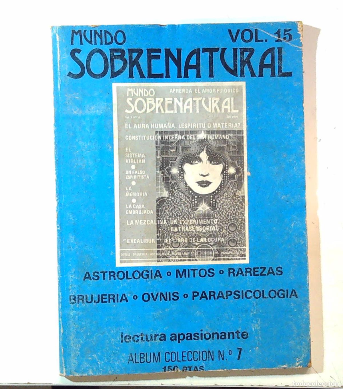 Libros de segunda mano: SOBRENATURAL VOL 15 OVNIS BRUJERIA PARAPSISOLOGIA MITOS ASTROLOGIA