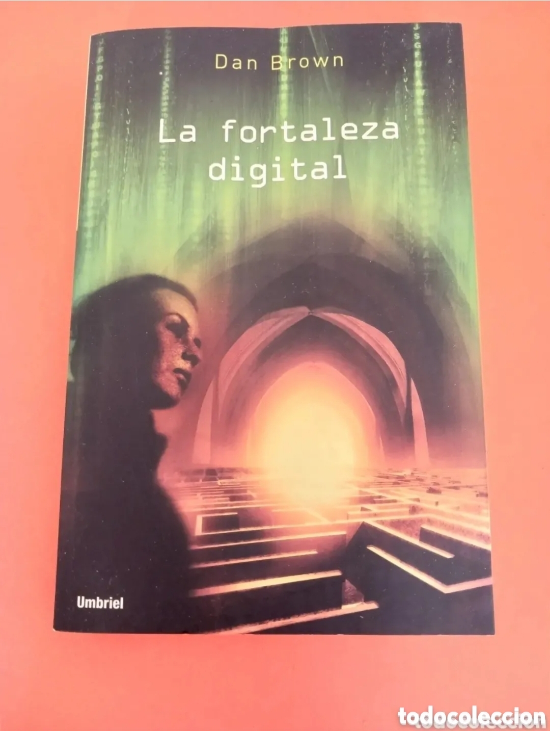 Gebrauchte B&uuml;cher: Libro, La fortaleza digital. DAN BROWN.