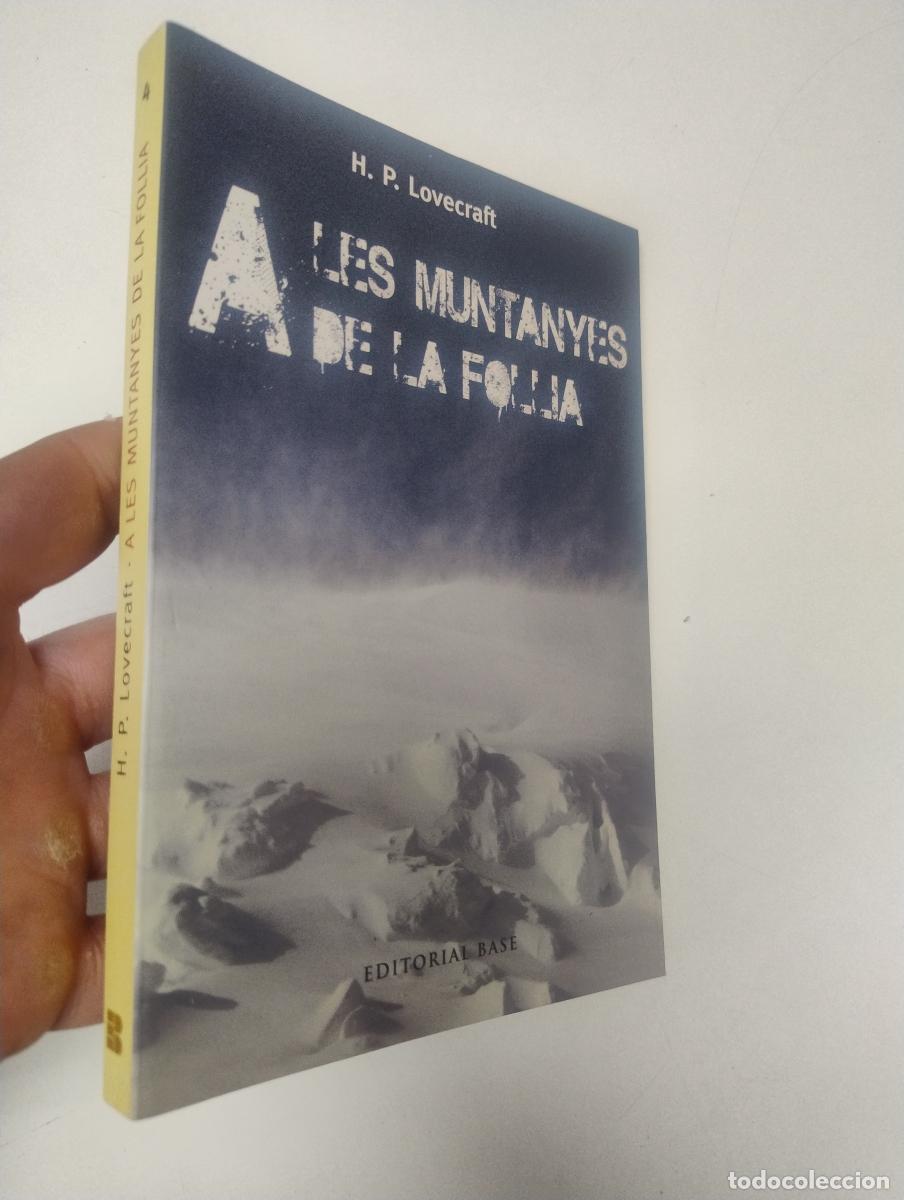 Libros de segunda mano: A les muntanyes de la follia - Lovecraft, Howard Phillips