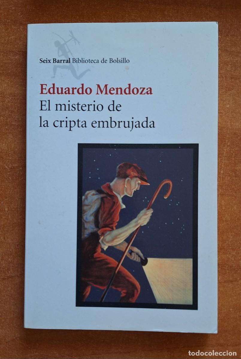 Livros em segunda m&atilde;o: 2002 EL MISTERIO DE LA CRIPTA EMBRUJADA - EDUARDO MENDOZA