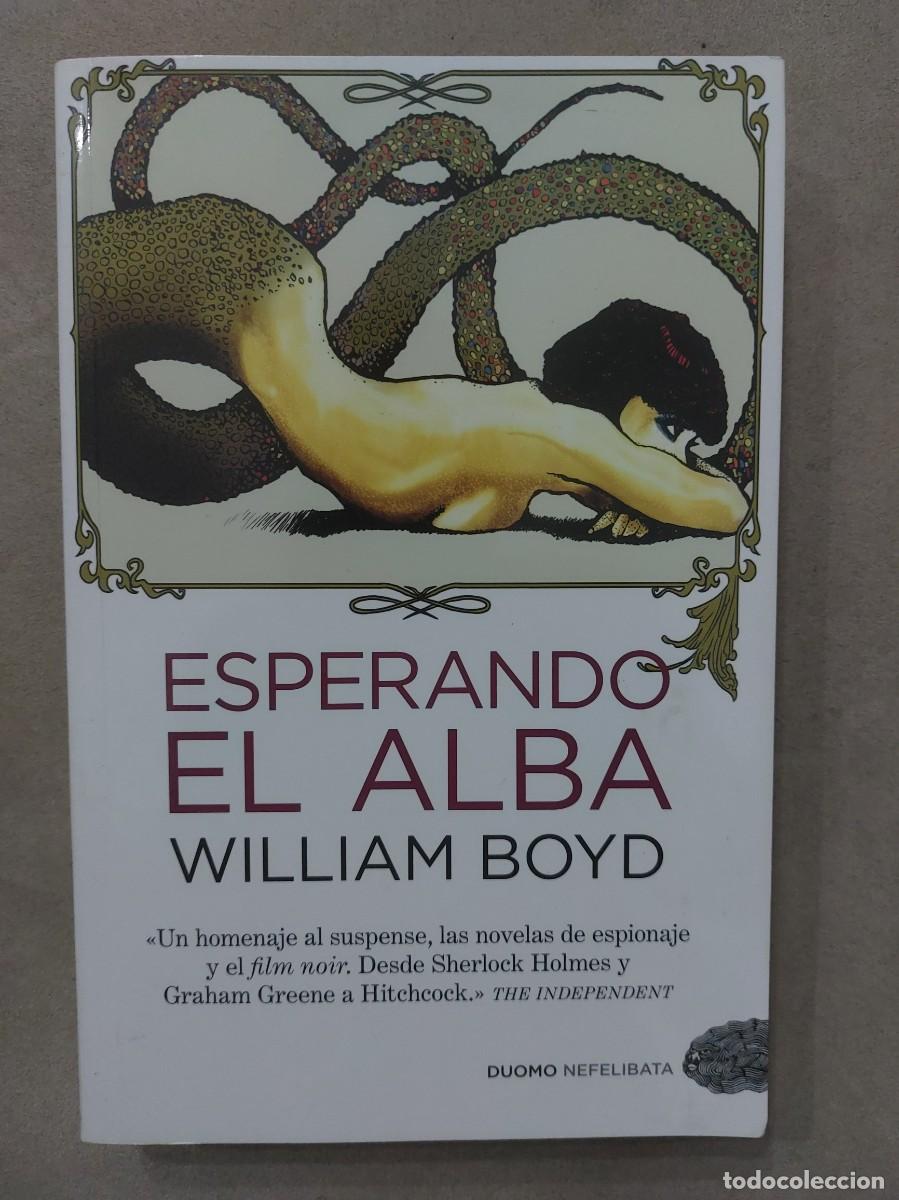 Libros de segunda mano: Esperando el alba. William Boyd - Foto 1